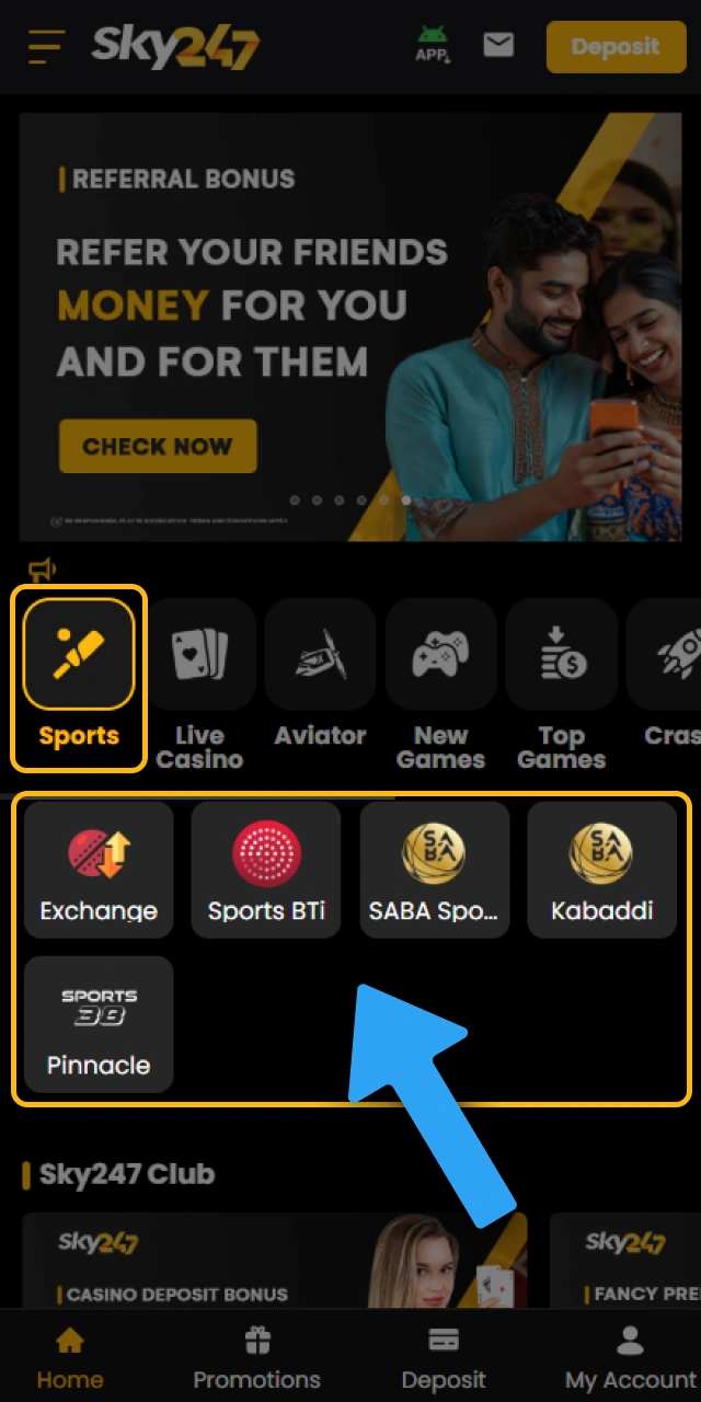Open the sports betting section in the Sky247 mobile app.