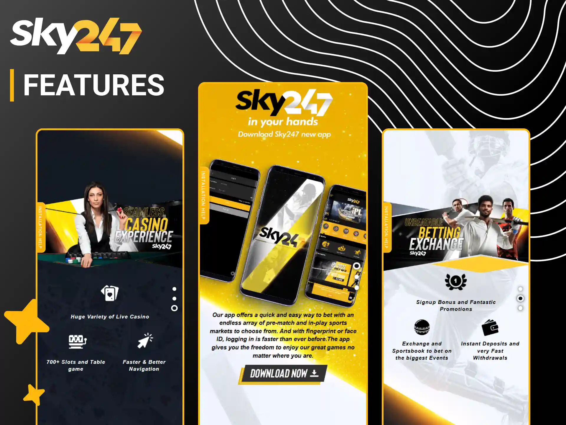 Discover core benefits and features offered by the Sky247 app.