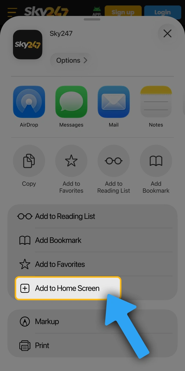 Select the Add to Home Screen option to finish your Sky247 app shortcut.