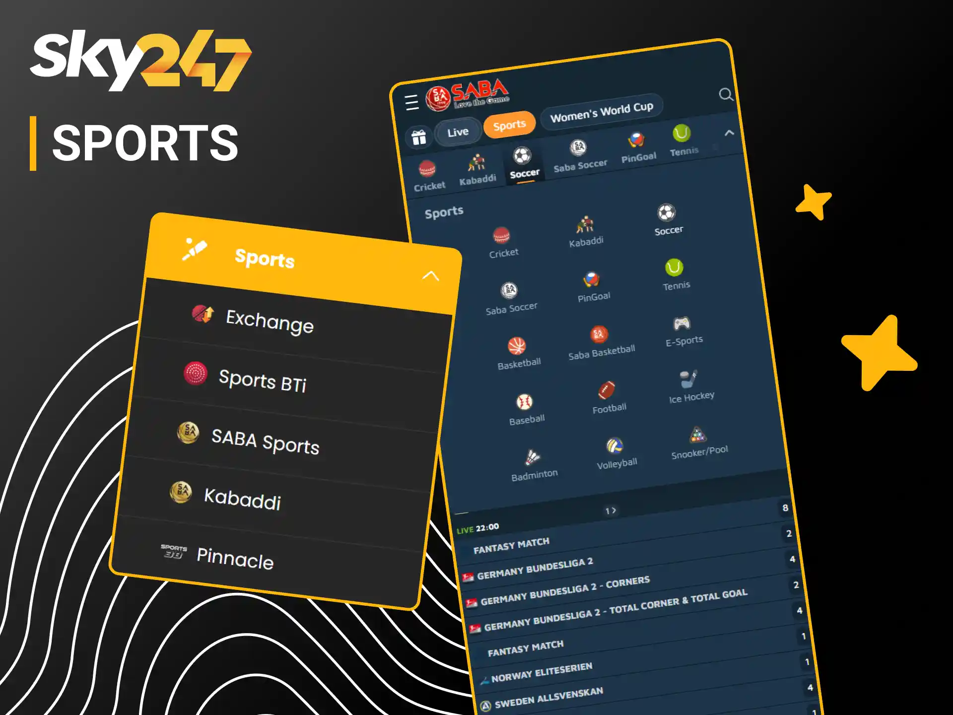 Access top sports markets on mobile in the Sky247 app.