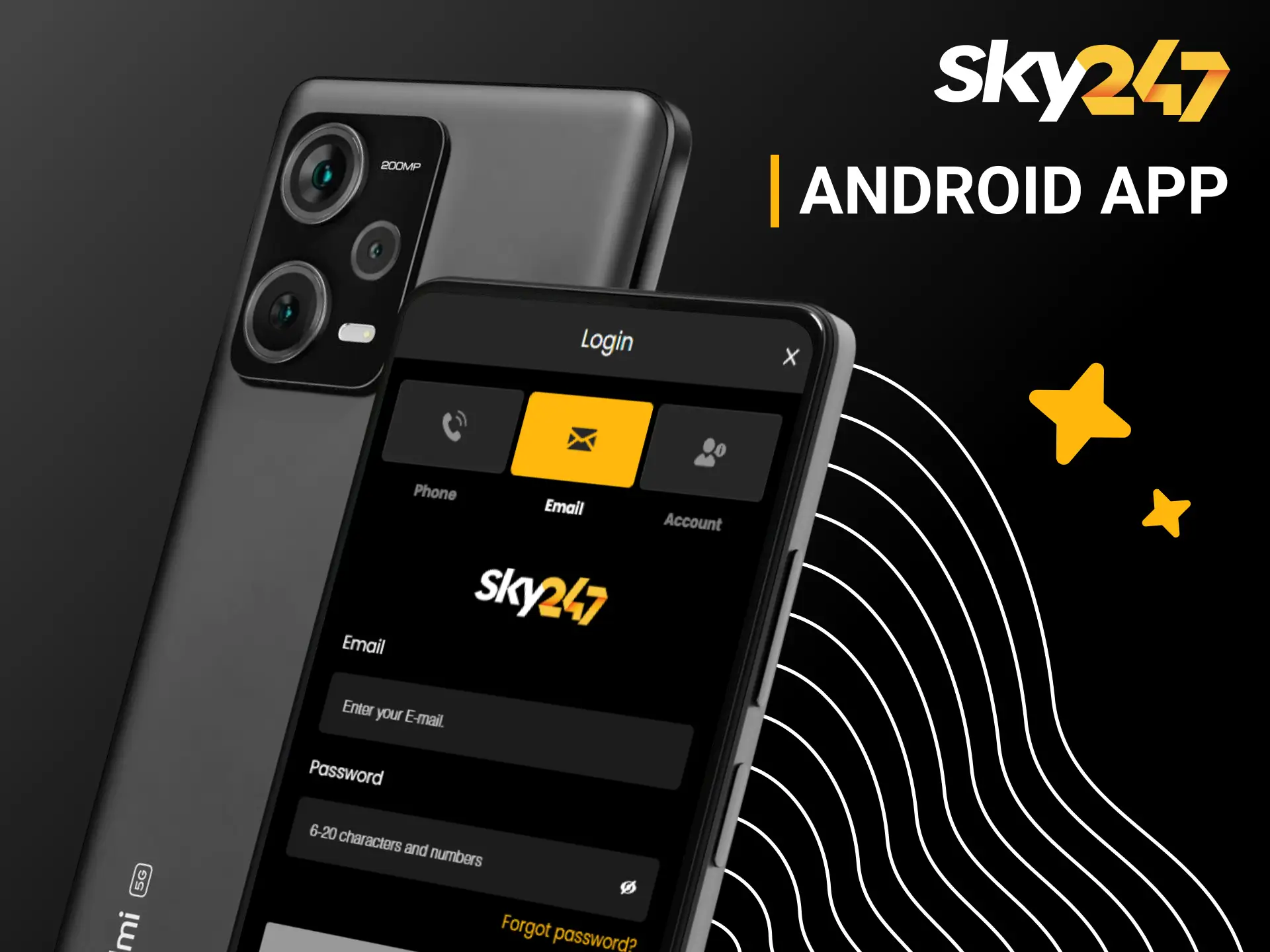 Launch the Android application to execute your Sky247 account login.