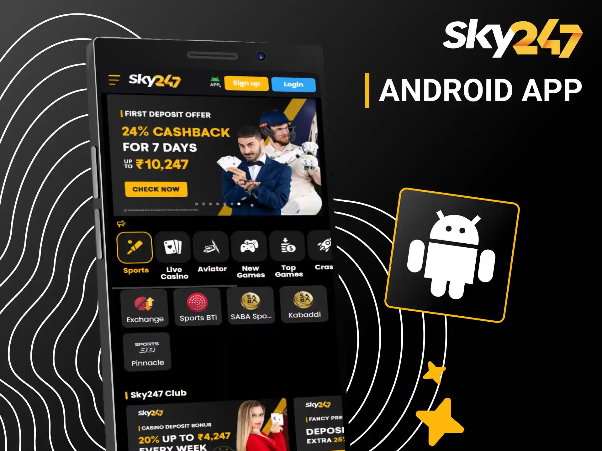 Install the Sky247 Android app to access mobile sports wagering.