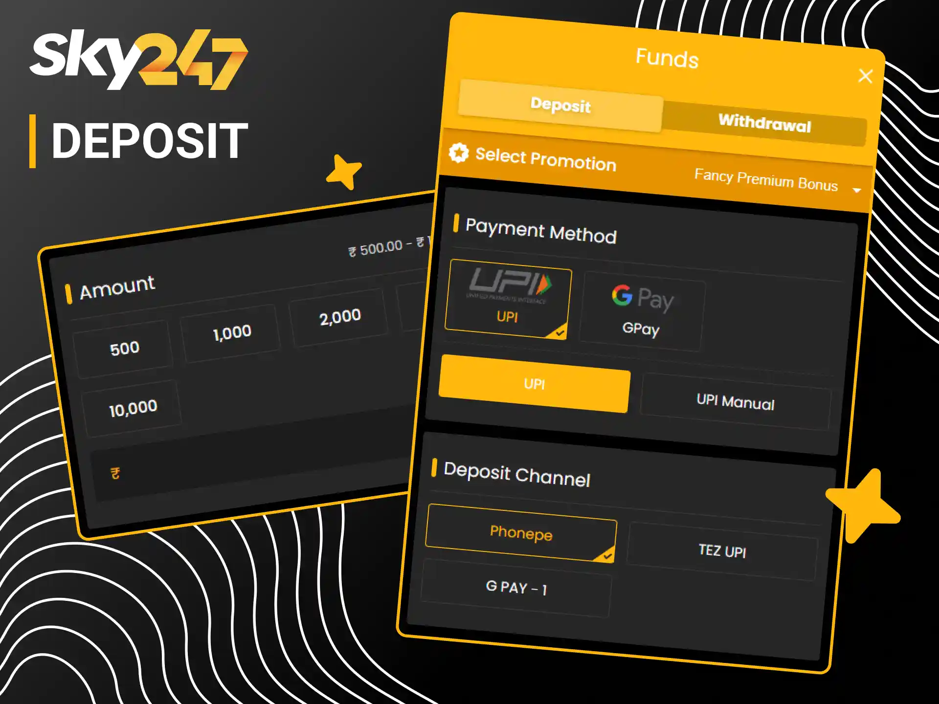 Choose a payment method to make your first Sky247 deposit.