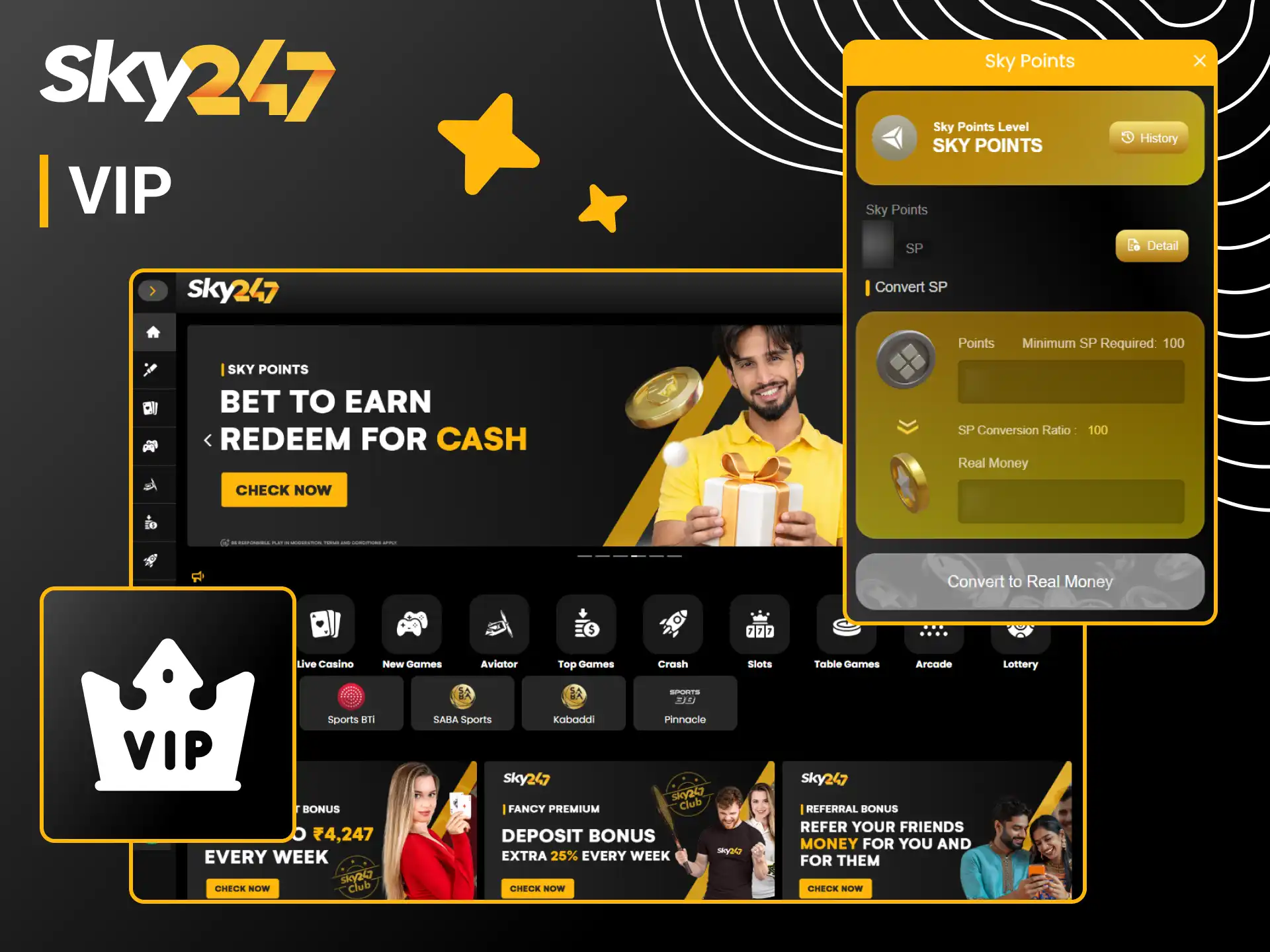 Join the Sky247 VIP loyalty program to earn exclusive rewards.