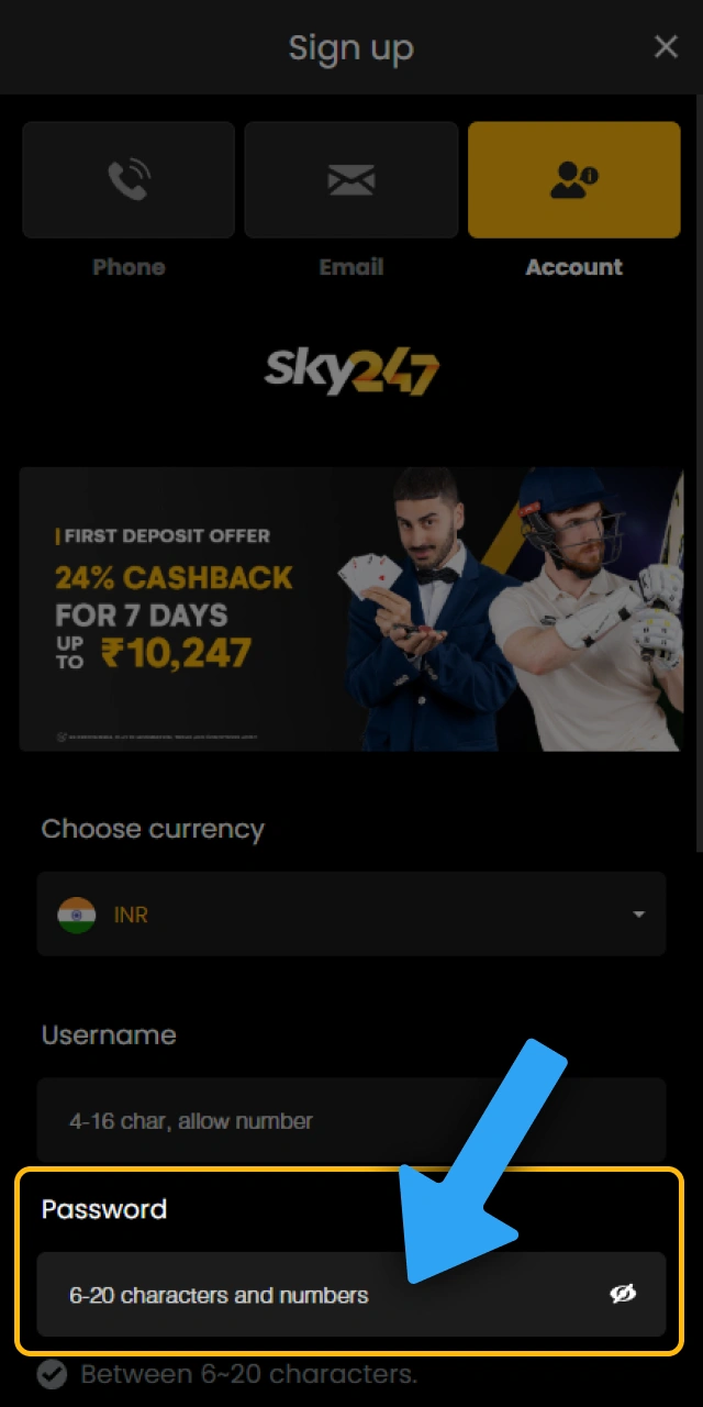 Set a strong account password during Sky247 sign up process.