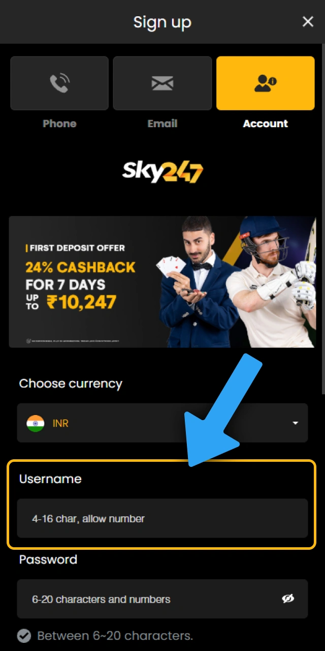 Fill out your user details for Sky247 sign up today.