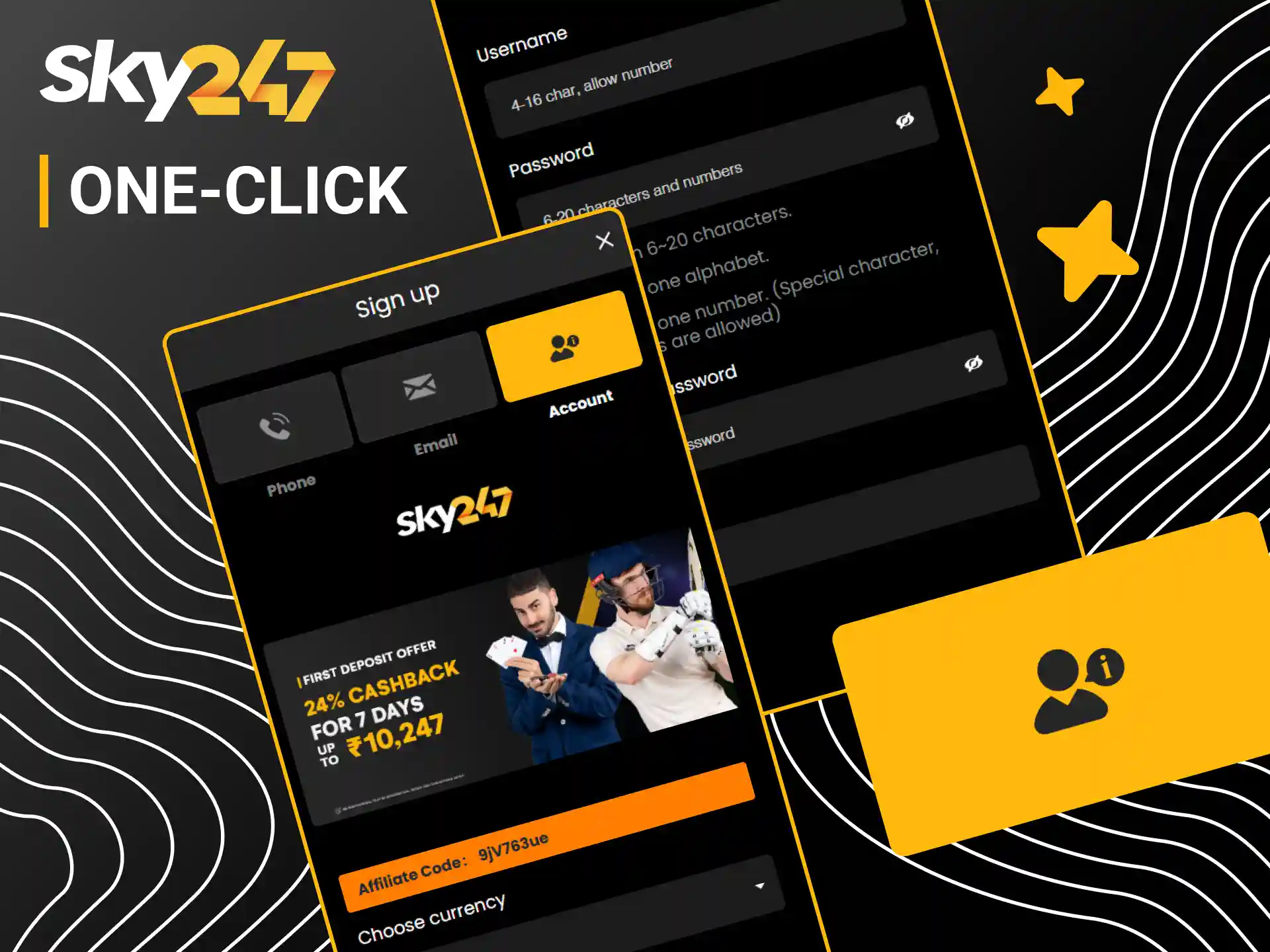 Select the simple one-click registration option to join Sky247.