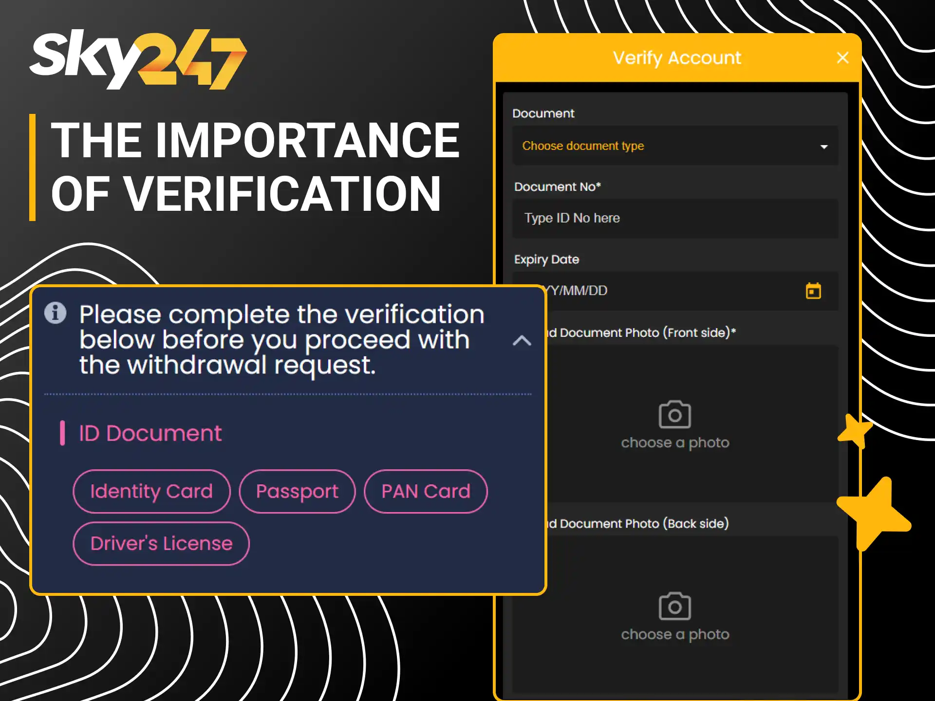 Secure your profile and withdrawals by finishing mandatory Sky247 verification.